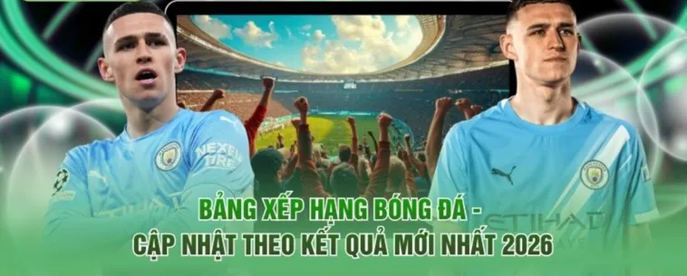 Bảng xếp hạng bóng đá BongDaLu là công cụ theo dõi vị thế các đội bóng chuẩn xác nhất giúp bạn cập nhật thứ hạng nhanh chóng
