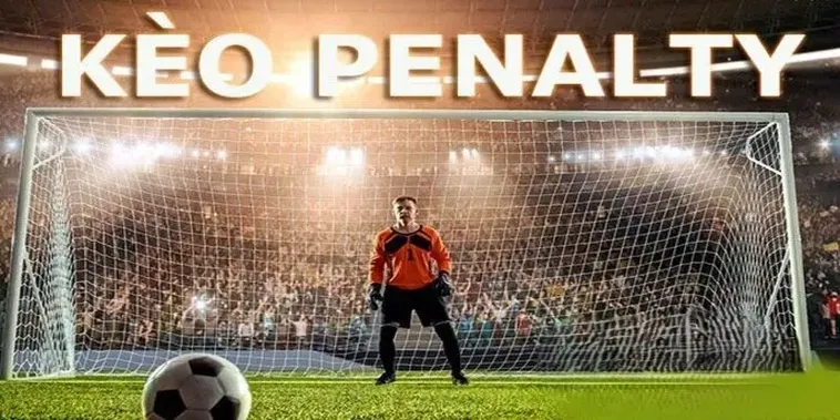 Hướng Dẫn Chi Tiết Chiến Thuật Đặt Cược Kèo Penalty Tại BongDaLu Đỉnh Cao