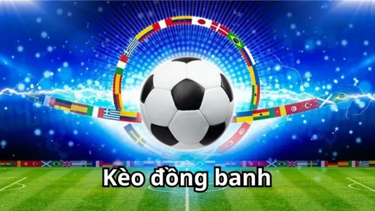 Giải Mã Hiện Tượng Kèo Đồng Banh Tại BongDaLu Trong Cá Cược Bóng Đá 2026